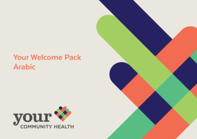 Your Welcome Pack - Arabic - with Your Community Health logo