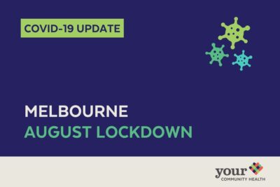 Melbourne August Lockdown